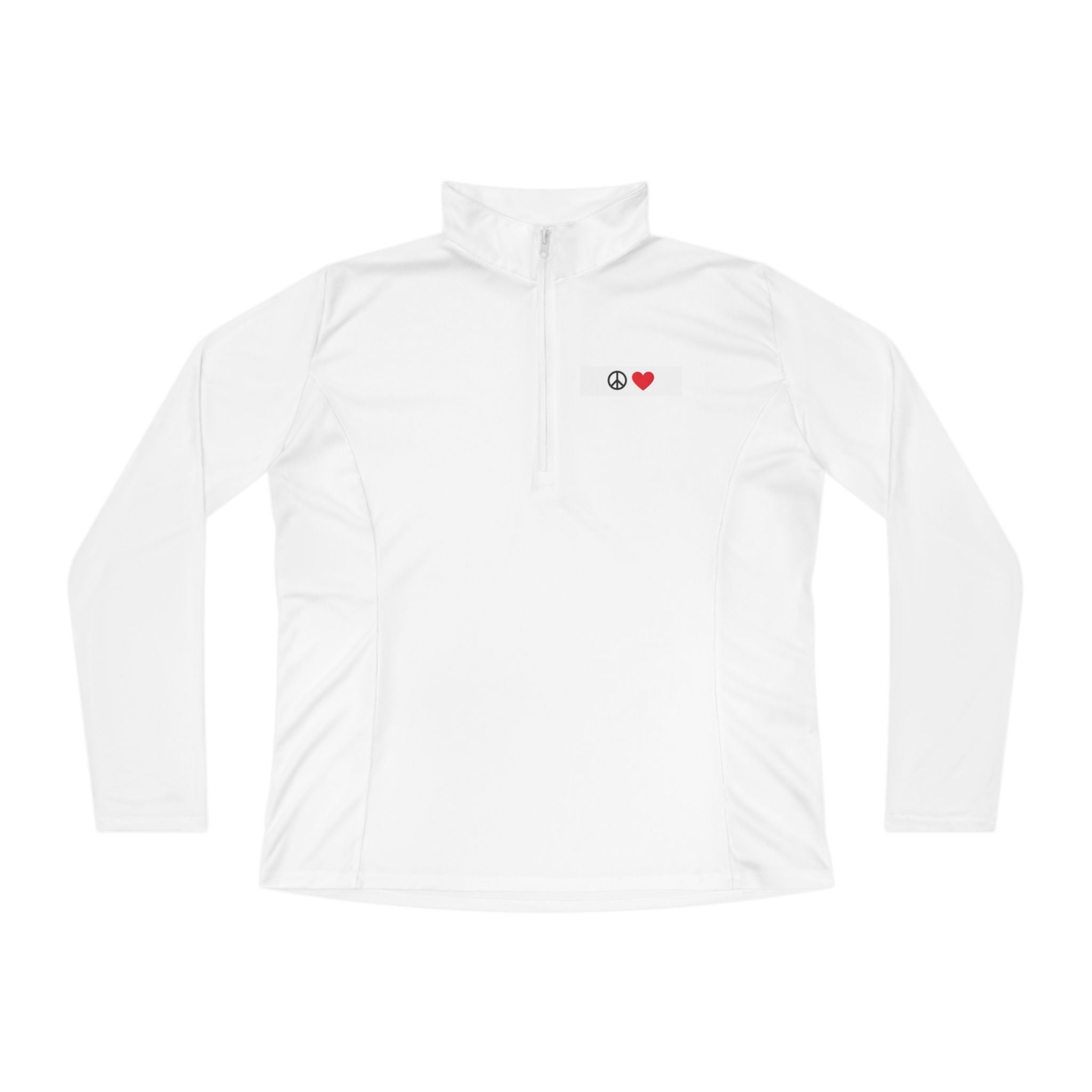 Ladies Quarter-Zip Pullover —  Peace & Heart Motivational Pullover